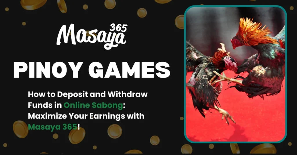 Deposit and Withdraw Masaya365